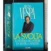 LA SVOLTA