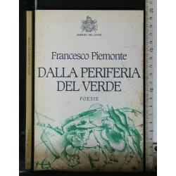 DALLA PERIFERIA DEL VERDE