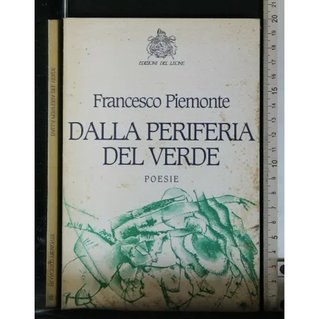 DALLA PERIFERIA DEL VERDE