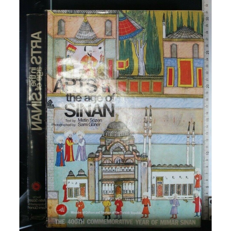 ARTS IN THE AGE OF SINAN