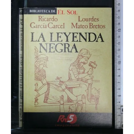 LA LEYENDA NEGRA