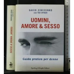 UOMINI, AMORE & SESSO