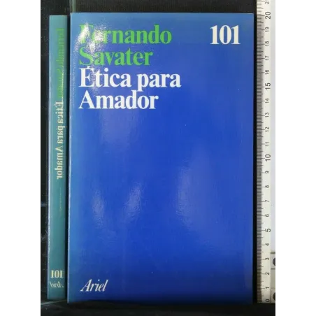 ETICA PARA AMADOR