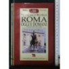 ROMA OGGI E DOMANI