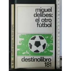EL OTRO FUTBOL
