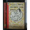 THURBER'S MEN, WOMEN AND DOGS