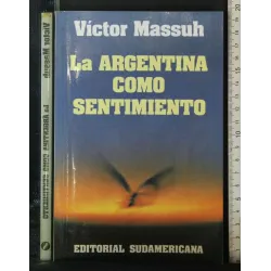 LA ARGENTINA COMO SENTIMIENTO