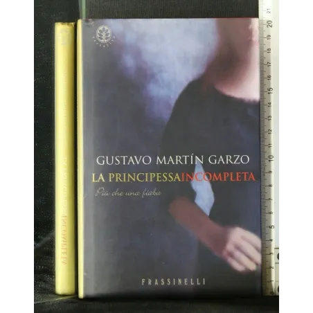 LA PRINCIPESSA INCOMPLETA