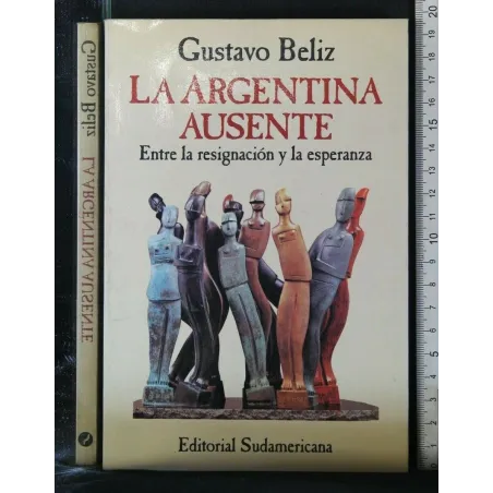 LA ARGENTINA AUSENTE