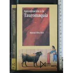 APROXIMACION A LA TAUROMAQUIA