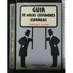 GUIA DE MALAS COSTUMBRES ESPANOLAS