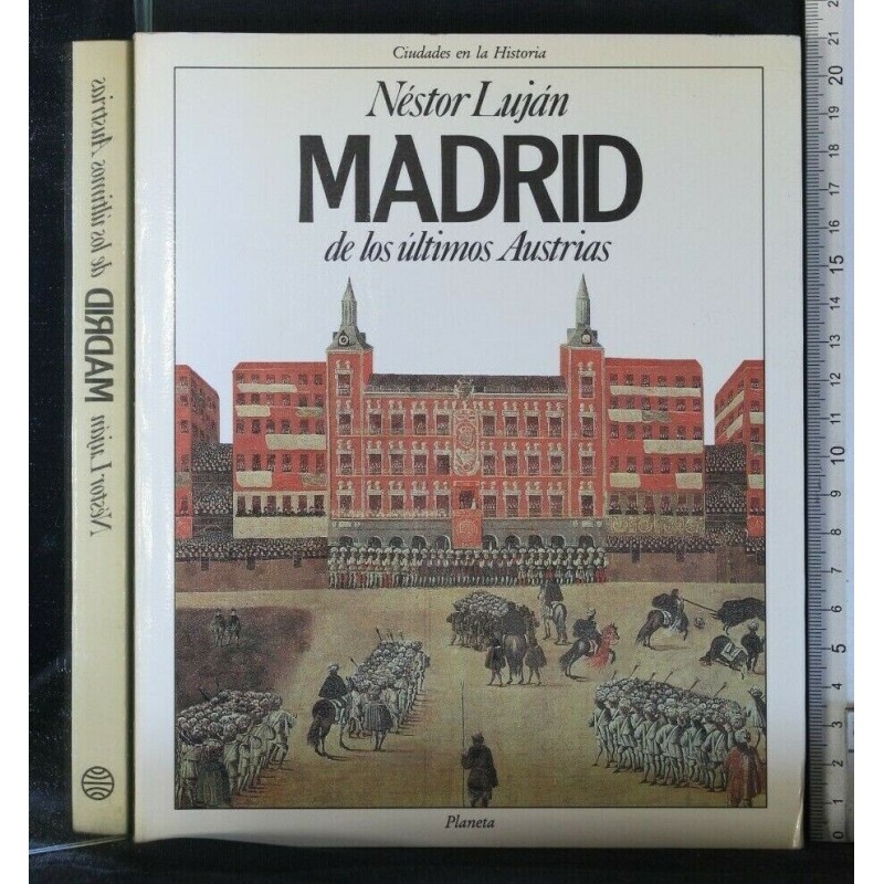 MADRID DE LOS ULTIMOS AUSTRIAS