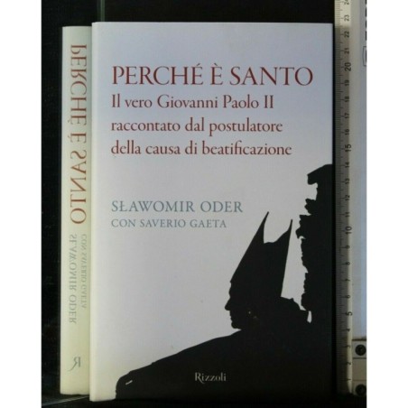 PERCHE' E' SANTO