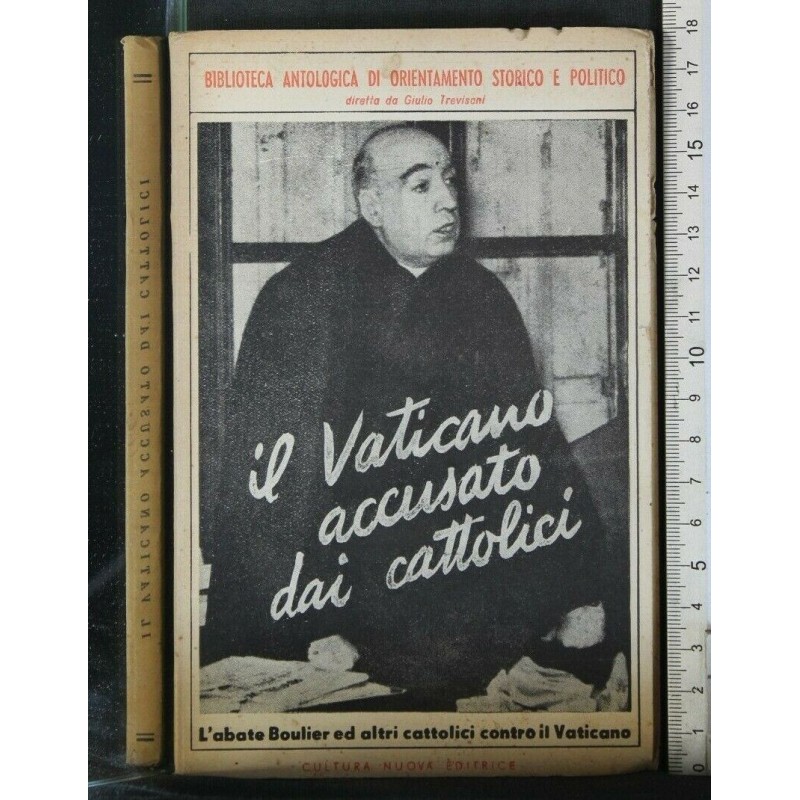 IL VATICANO ACCUSATO DAI CATTOLICI