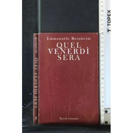 QUEL VENERDI' SERA