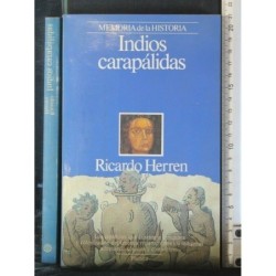 INDIOS CARAPALIDAS