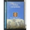 INDIOS CARAPALIDAS