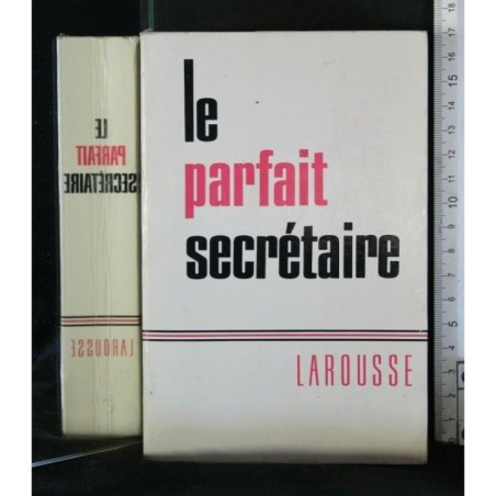LE PARFAIT SECRETAIRE