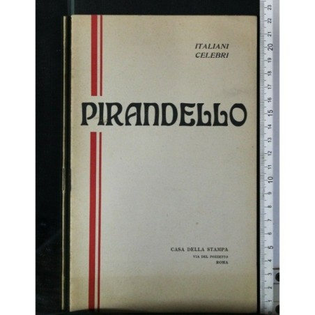 ITALIANI CELEBRI. PIRANDELLO