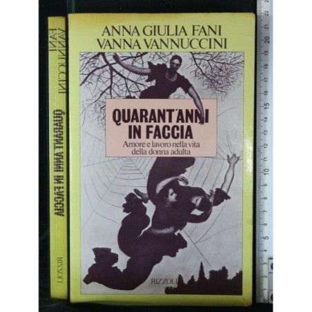 QUARANT'ANNI IN FACCIA