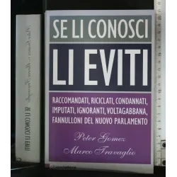 SE LI CONOSCI LI EVITI