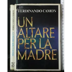 UN ALTARE PER LA MADRE