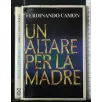 UN ALTARE PER LA MADRE