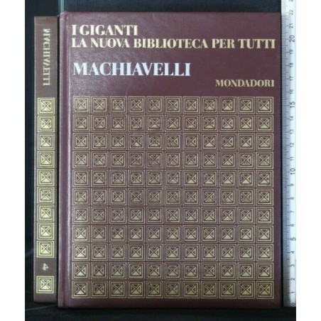 I GIGANTI LA NUOVA BIBLIOTECA PER TUTTI MACHIAVELLI