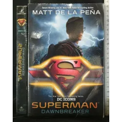 SUPERMAN DAWNBREAKER