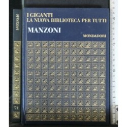 I GIGANTI LA NUOVA BIBLIOTECA PER TUTTI MANZONI