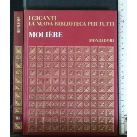 I GIGANTI LA NUOVA BIBLIOTECA PER TUTTI MOLIERE