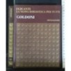 I GIGANTI LA NUOVA BIBLIOTECA PER TUTTI GOLDONI