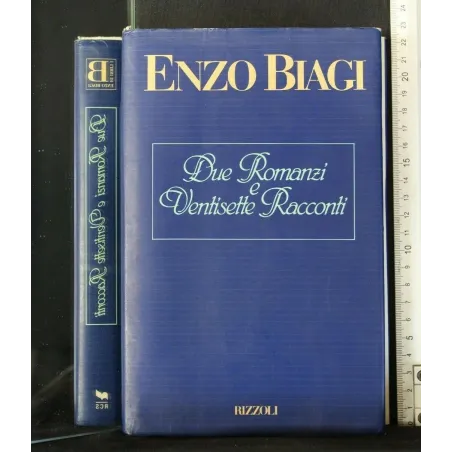 DUE ROMANZI E VENTISETTE RACCONTI