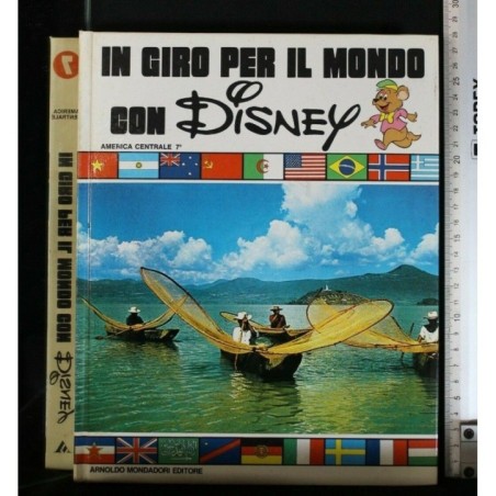 IN GIRO PER IL MONDO CON DISNEY AMERICA CENTRALE 7