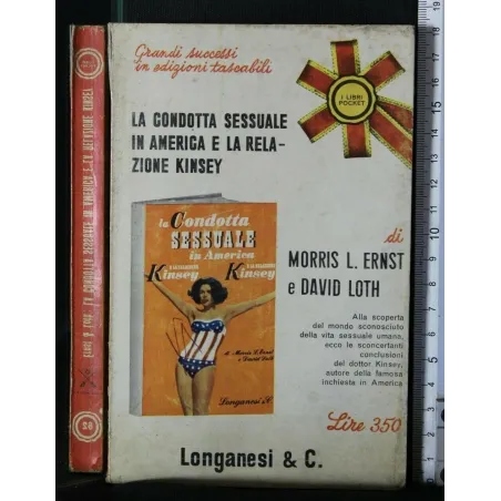 LA CONDOTTA SESSUALE IN AMERICA E LA RELAZIONE KINSEY