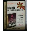 ROMMEL LA VOLPE DEL DESERTO