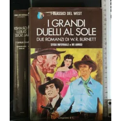 I GRANDI DUELLI AL SOLE SFIDA INFERNALE E MI AMIGO