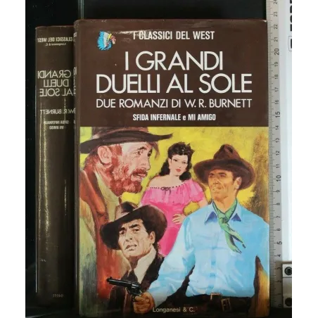 I GRANDI DUELLI AL SOLE SFIDA INFERNALE E MI AMIGO