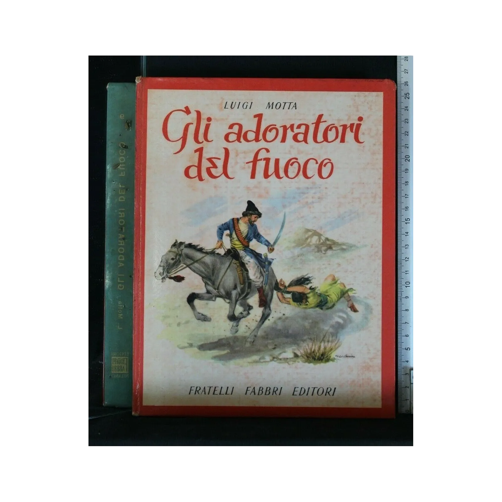 GLI AVVENTUROSI GLI ADORATORI DEL FUOCO VOL. 9