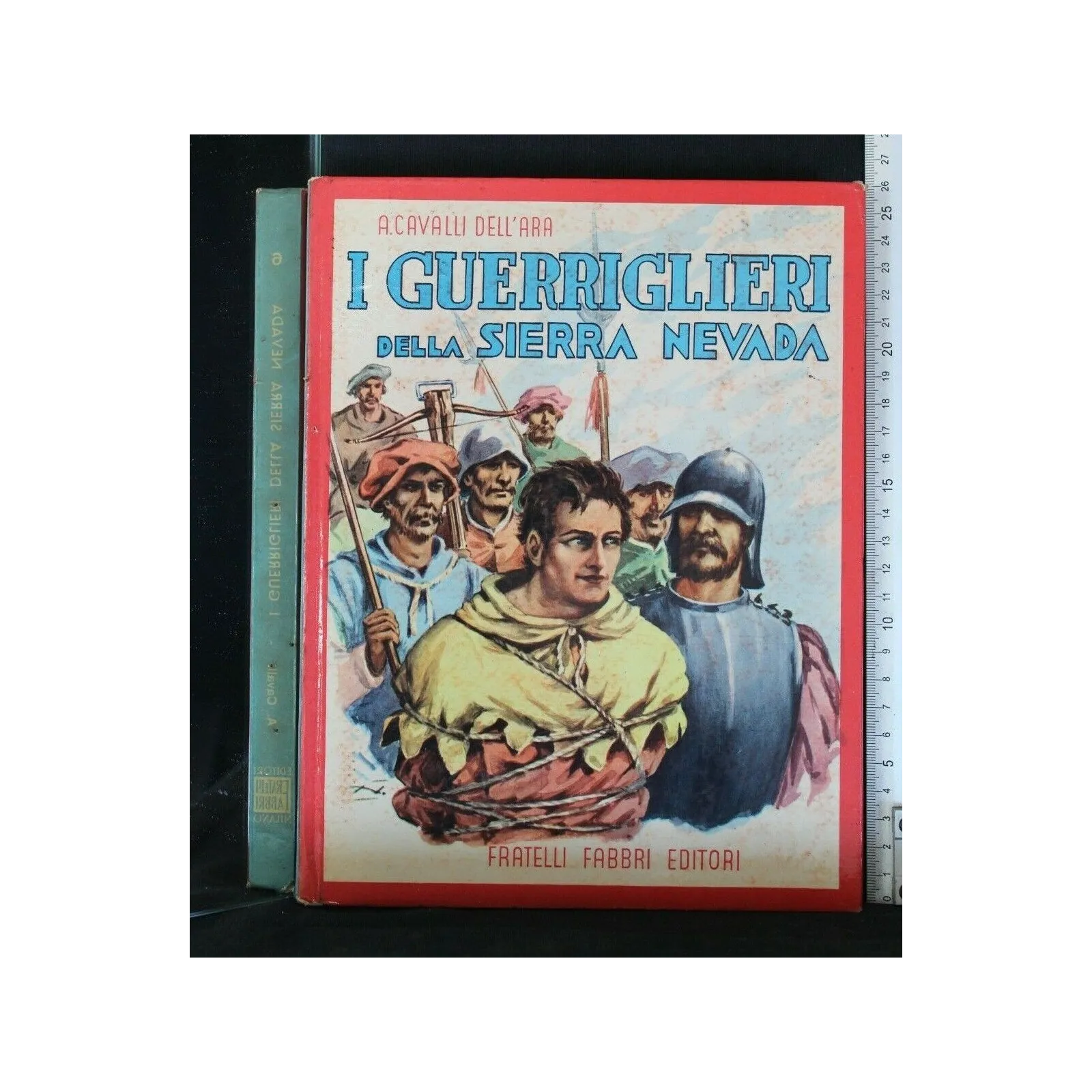 GLI AVVENTUROSI I GUERRIERI DELLA SIERRA NEVADA VOL. 6