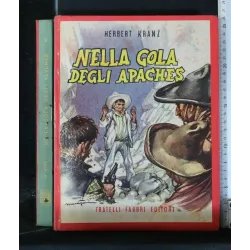 GLI AVVENTUROSI NELLA GOLA DEGLI APACHES VOL. 2