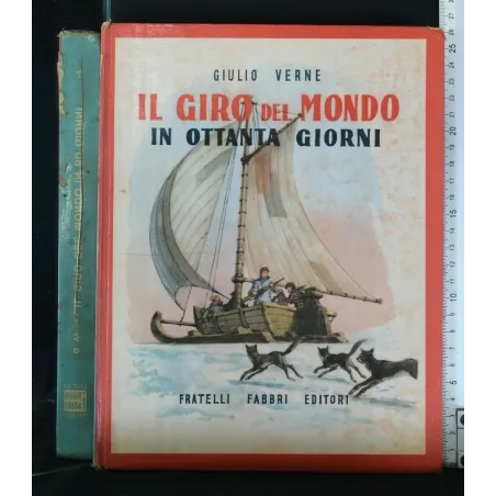 GLI AVVENTUROSI IL GIRO DEL MONDO IN OTTANTA GIORNI VOL 7