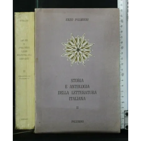 STORIA E ANTOLOGIA DELLA LETTERATURA ITALIANA VOL. 2