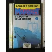 MAIGRET E IL PORTO DELLE NEBBIE