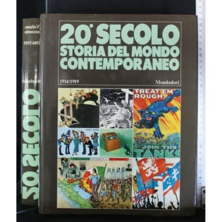 20° SECOLO STORIA DEL MONDO CONTEMPORANEO. 1914-1919. VOL. 2