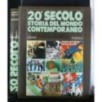 20° SECOLO STORIA DEL MONDO CONTEMPORANEO. 1914-1919. VOL. 2