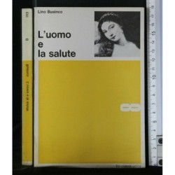 L'UOMO E LA SALUTE