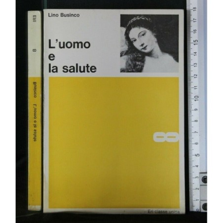 L'UOMO E LA SALUTE