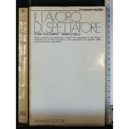 IL LAVORO DI SPETTATORE
