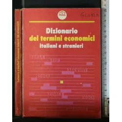 DIZIONARIO DEI TERMINI ECONOMICI ITALIANI E STRANIERI